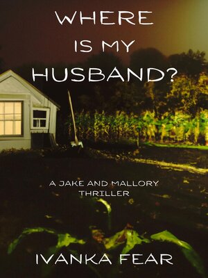 cover image of Where is My Husband?